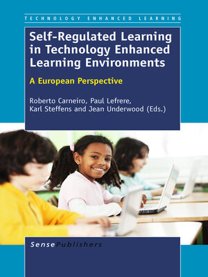 cover image of Self-Regulated Learning in Technology Enhanced Learning Environments
